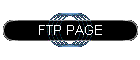 FTP PAGE